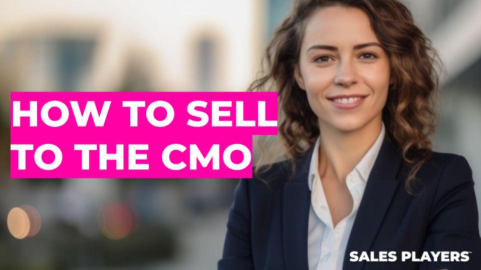 How to Sell to the CMO